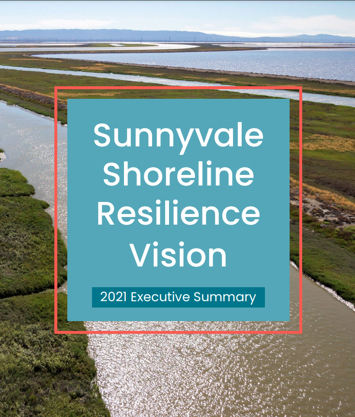 Report Cover: Sunnyvale Shoreline Resilience Vision Executive Summary