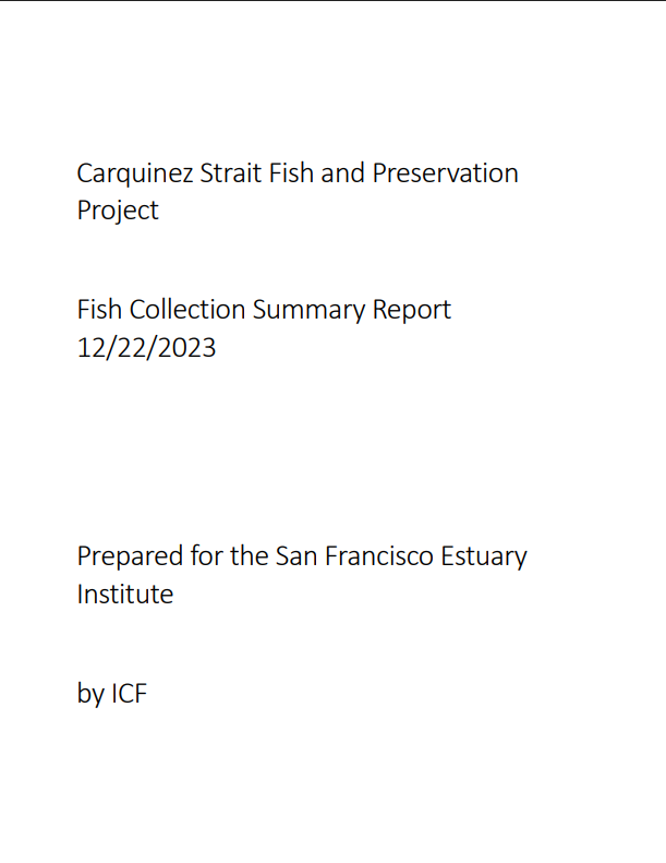 Carquinez Strait Fish and Preservation Project Fish Collection Summary Report Cover