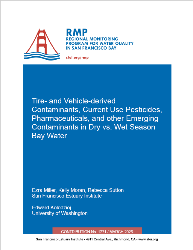 Tire- and Vehicle-derived Contaminants, Current Use Pesticides, Pharmaceuticals, and other Emerging Contaminants in Dry vs. Wet Season Bay Water report cover