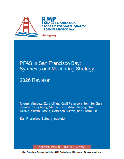 RMP Report Cover For: PFAS in San Francisco Bay: Synthesis and Monitoring Strategy 2026 Revision