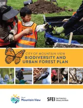 Cover of report reading City of Mountain View Biodiversity and Urban Forest Plan